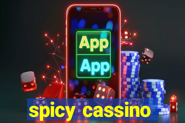 spicy cassino